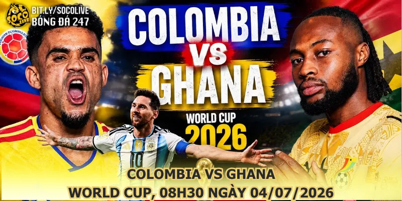 nhan-dinh-bong-da-colombia-vs-ghana